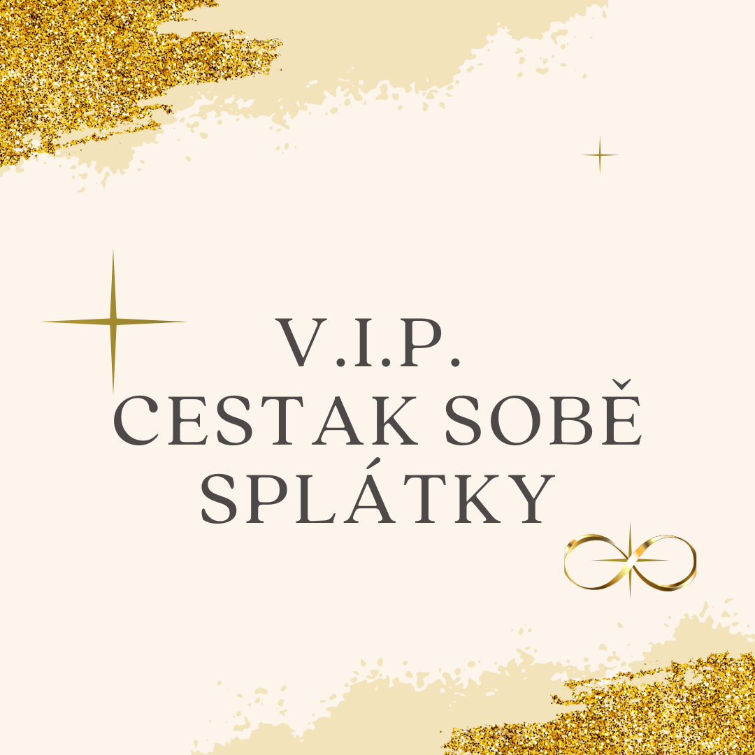 V.I.P. Cesta k sobě - 3 splátky